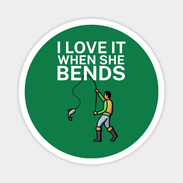 I love it when she bends Magnet by maxcode